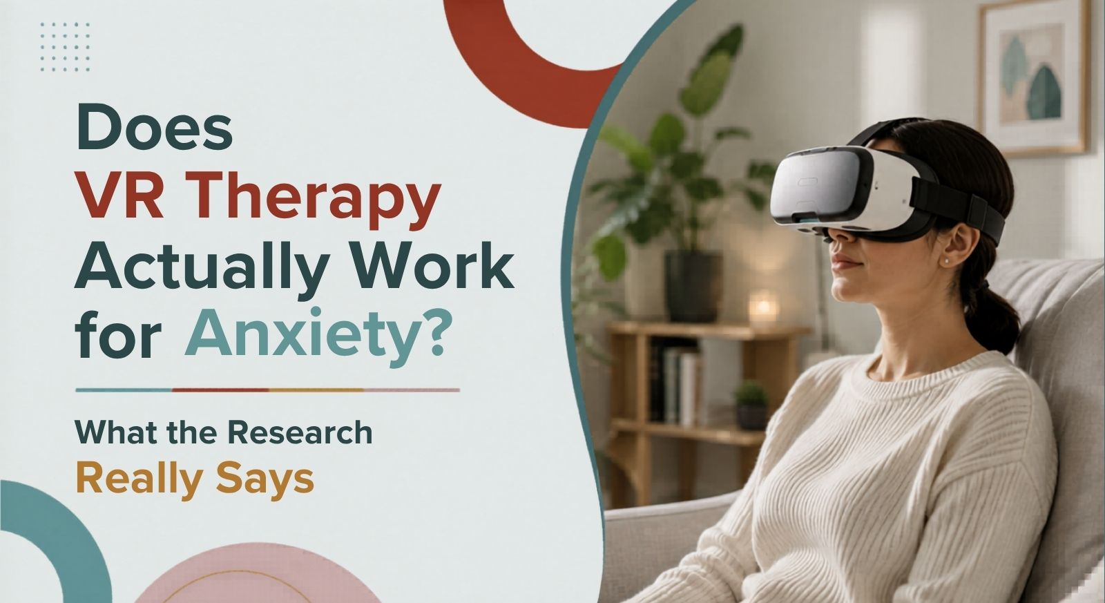 VR Therapy for Anxiety